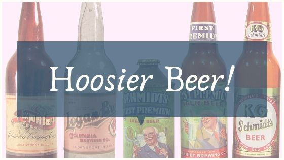 Discover Indiana History through Beer