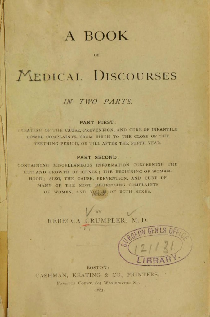 The cover of Dr. Rebecca Lee Crumpler's book titled "A Book of Medical Discourses In Two Parts"